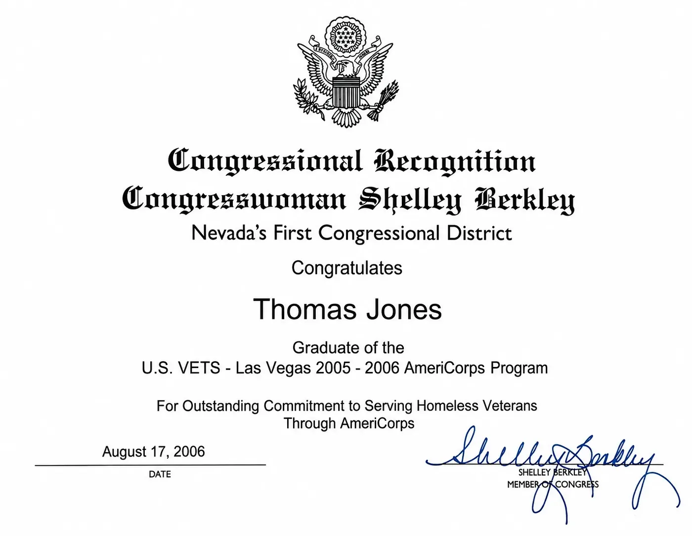 Certificate of Congressional Recognition presented to Thomas Jones by Congresswoman Shelley Berkley, dated August 17, 2006