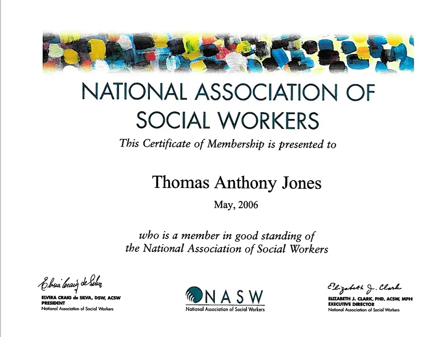 National Association of Social Workers membership certificate for Thomas Jones, May 2006